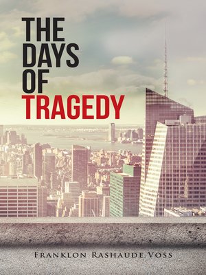 cover image of The Days of Tragedy